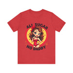 Playful Vintage-Inspired Graphic Tee, All Sugar No Daddy Unisex Tee