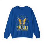 Follow the Fireflies Sweatshirt