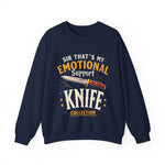 Funny Emotional Support Knife Sweatshirt