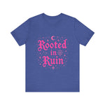 Rooted in Ruin Trendy Graphic Tee