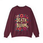 Floral Death in Bloom Sweatshirt