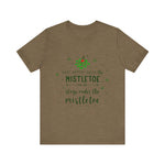 Mistletoe Kisses Christmas Tee - Festive & Funny Holiday Apparel