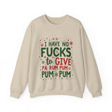 Funny Christmas Sweatshirt: "I Have No F*cks to Give" Holiday Sweater
