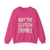 May the Illusion Crumble Sweatshirt