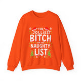 The Jolliest Bit*h on the Naughty List Sarcastic Christmas Sweater
