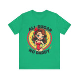 Playful Vintage-Inspired Graphic Tee, All Sugar No Daddy Unisex Tee