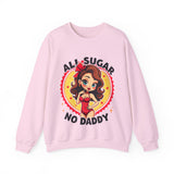 All Sugar No Daddy Sweatshirt: Retro Pin-Up Girl Crewneck