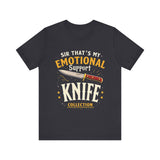 Emotional Support Knife Funny Graphic T-Shirt