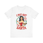 Coquette Pinup Girl Holiday T-Shirt, Funny "I Put Out For Santa" Christmas Tee