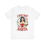 Coquette Pinup Girl Holiday T-Shirt, Funny "I Put Out For Santa" Christmas Tee