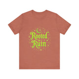Rooted in Ruin Unisex Tee