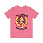 Playful Vintage-Inspired Graphic Tee, All Sugar No Daddy Unisex Tee