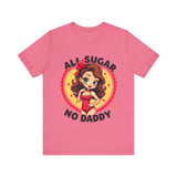 Playful Vintage-Inspired Graphic Tee, All Sugar No Daddy Unisex Tee