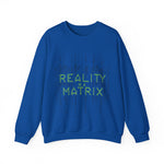 Matrix-Inspired Crewneck Sweatshirt - Reality is a Matrix Sweater