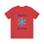 Cute Frosty Christmas Tee - "Frosty's First Baby Picture" Whimsical Christmas T-Shirt