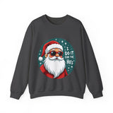 I Do It For The Ho's Sarcastic Christmas Sweater