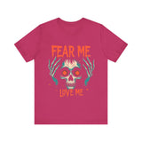 Skull Graphic Tee, Fear Me Love Me T-Shirt