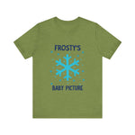 Cute Frosty Christmas Tee - "Frosty's First Baby Picture" Whimsical Christmas T-Shirt