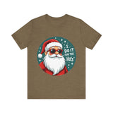 Sarcastic Santa T-Shirt, "I Do It For The Ho's" Christmas Tee,