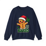 Let's Get Baked Funny Christmas Sweater, Funny Holiday Gingerbread Man Sweatshirt, Cannabis Humor Clothing