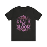 Death in Bloom Boho Floral Unisex Tee