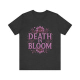 Death in Bloom Boho Floral Unisex Tee