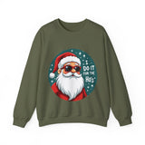 I Do It For The Ho's Sarcastic Christmas Sweater