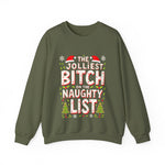 The Jolliest Bit*h on the Naughty List Sarcastic Christmas Sweater