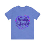 Morally Ambiguous Unisex Short Sleeve Tee