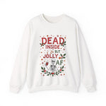 Dead Inside But Jolly AF Christmas Sweater