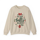 Sarcastic Christmas Balls Sweatshirt, Funny Coquette Holiday Sweater