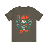 Skull Graphic Tee, Fear Me Love Me T-Shirt