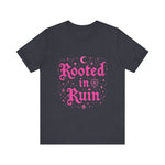 Rooted in Ruin Trendy Graphic Tee