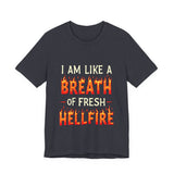 Fiery Statement Tee - "Breath of Fresh Hellf*re" Workout T-Shirt