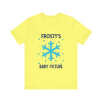 Cute Frosty Christmas Tee - "Frosty's First Baby Picture" Whimsical Christmas T-Shirt