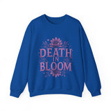 Death in Bloom Sweatshirt