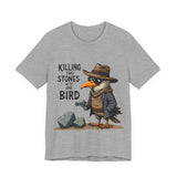 Humorous Bird Graphic Tee - Sarcastic  'Killing Two Stones with One Bird' T-Shirt