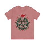 Jolliest Bit*h On The Naughty List Tee