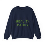 Matrix-Inspired Crewneck Sweatshirt - Reality is a Matrix Sweater