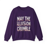 May the Illusion Crumble Sweatshirt