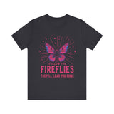 Follow the Fireflies Unisex Tee