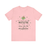 Mistletoe Kisses Christmas Tee - Festive & Funny Holiday Apparel