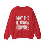 May the Illusion Crumble Sweatshirt