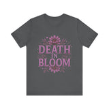 Death in Bloom Boho Floral Unisex Tee