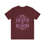 Death in Bloom Boho Floral Unisex Tee