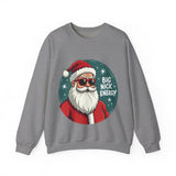 Big Nick Energy Sarcastic Christmas Sweatshirt