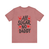Cute All Sugar No Daddy Tee, Funny Coquette Graphic Tee