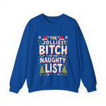 The Jolliest Bit*h on the Naughty List Sarcastic Christmas Sweater