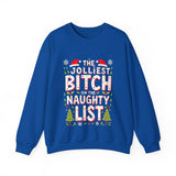 The Jolliest Bit*h on the Naughty List Sarcastic Christmas Sweater