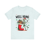 Funny Skeleton Christmas Tee, Sarcastic "Well Hung" Christmas T-Shirt